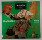 Hofi Géza - Szabhatjuk LP (VG+/EX)