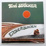 Toni Stricker - Erdverbunden LP (EX/VG+) Ausztria, 1984.