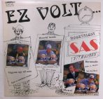 Sas József - Ez volt LP (EX/EX) Nosztalgia Sas ritmusban