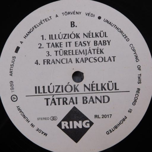 Tátrai Band - Illúziók nélkül LP (VG/VG+) HUN, 1989.