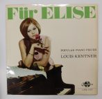   Louis Kentner - Für Elise / Popular Piano Pieces LP (NM/VG+) HUN.1967.