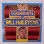   Bill Haley - 20 golden hits by Bill Haley and His Comets LP (EX/EX) GER. 
