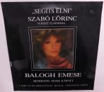   Szabó Lőrinc Verseit Elmondja Balogh Emese - Segíts Élni LP (NM/VG+)