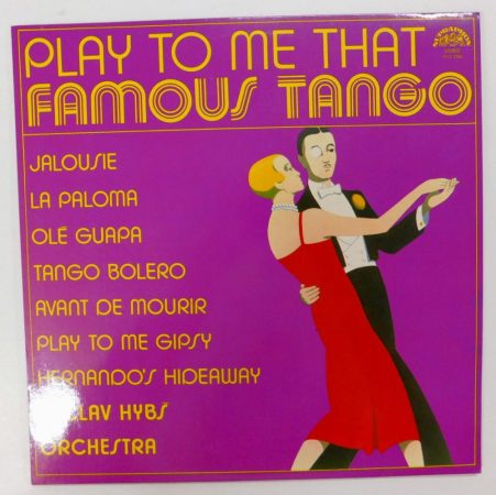 Václav Hybs Orchestra - Play To Me That Famous Tango LP (EX/EX) CZE