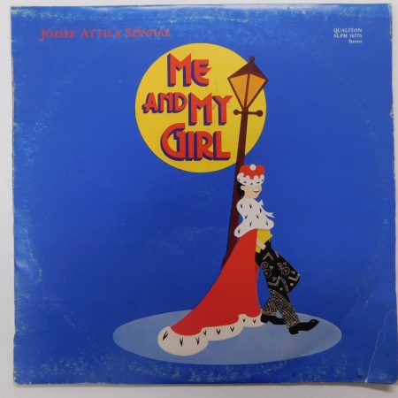 József Attila Színház - Me And My Girl LP (EX/VG)