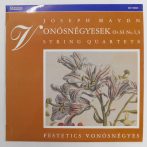   Haydn, Festetics Vonósnégyes - Vonósnégyesek Op.33 No.1,3 LP+inzert (NM/NM) 1991 HUN
