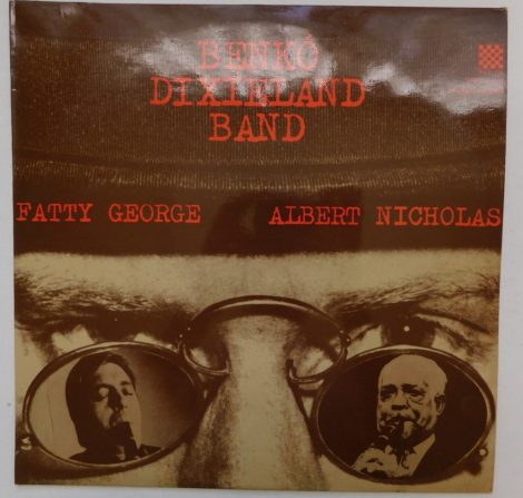 Benkó Dixieland Band - Fatty George - Albert Nicholas LP (EX/EX)