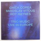   Corea, Vitous, Haynes - Trio Music, Live In Europe LP (EX/VG) 1986, GER