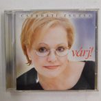 Cserháti Zsuzsa - Várj! CD (EX/EX) 2000, HUN.