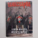   Tankcsapda - Három rohadék rockcsempész - A huszonötödik év DVD (új, bontatlan, NRB)