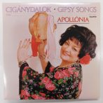 Apollónia - Cigánydalok - Gipsy Songs LP (NM/NM) 