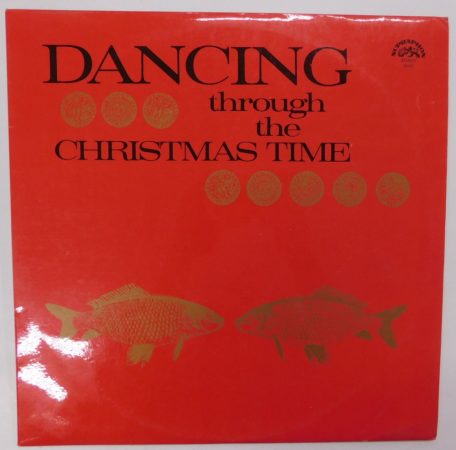 V/A - Dancing Through The Christmas Time LP (EX/EX) CZE karácsonyi