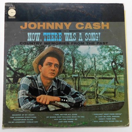 Johnny Cash - Now, There Was A Song! LP (VG/G+) USA, 1973.