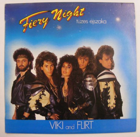 Viki and Flirt - Tüzes éjszaka / Fiery Night LP (EX/VG) HUN. 1988.