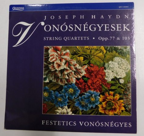 Joseph Haydn - Vonósnégyesek Opp. 77, 103 - Festetics Vonósnégyes LP (NM/NM) HUN. 1991