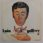   Koós és Express - Gulliver és a hat törpe LP (VG/VG) 1971