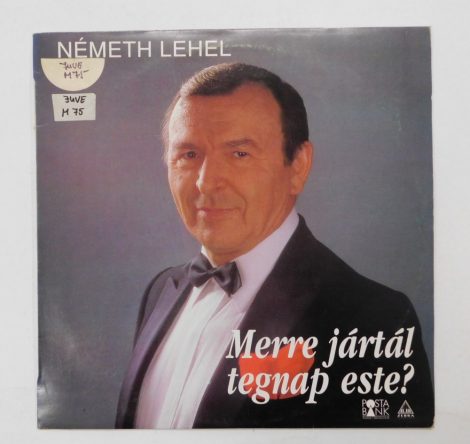 Németh Lehel - Merre Jártál Tegnap Este? LP (EX/EX) 1992