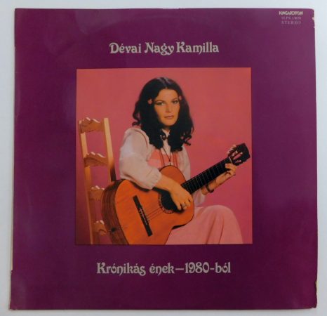 Dévai Nagy Kamilla - Krónikás ének 1980-ból LP (EX/VG+)