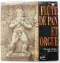   Gheorghe Zamfir - Marcel Collier: Flúte de Pan et Orgue LP (VG+/VG+) FR