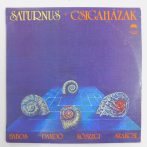   Saturnus - Csigaházak LP (VG+/NM) Babos Dandó Kőszegi Szakcsi