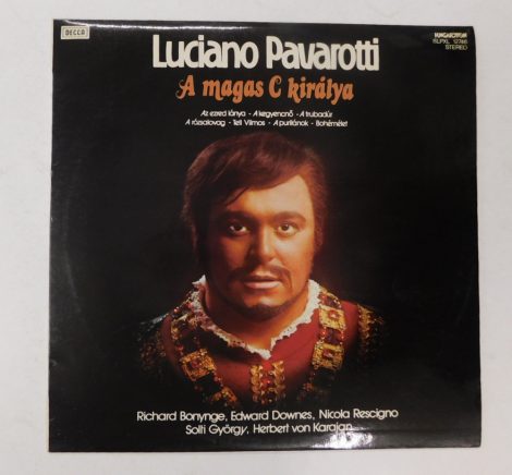 Luciano Pavarotti - A magas C királya LP (VG+/EX) HUN.