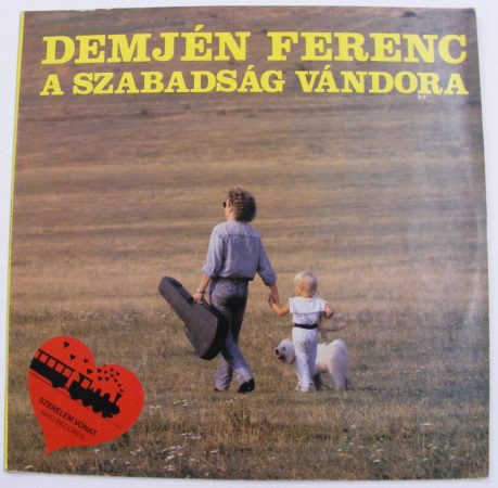 Demjén Ferenc - A szabadság vándora LP (VG,VG+/VG)