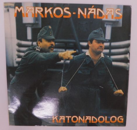 Markos, Nádas - Katonadolog LP (VG+/EX)