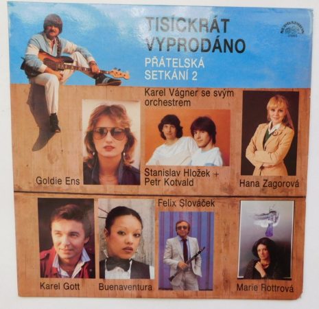 Tisickrát Vyprodáno - Prátelská Setkáni 2 LP (EX/VG+) CZE