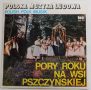   Polska Muzyka Ludowa - Polish Folk Music - Pory Roku Na Wsi Pszczynskiej LP (EX/VG) POL