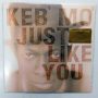   Keb' Mo' - Just Like You LP (M/M) Új, bontatlan, 180g, 2014 EUR