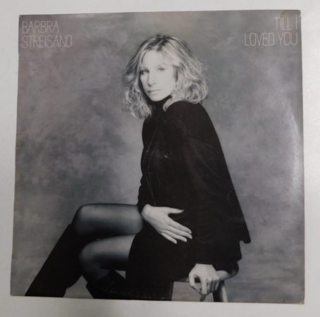 Barbra Streisand -Till I Loved You LP (EX/VG+) HUN
