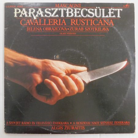 Mascagni, Obrazcova, Szotkilava, Ziuraitis - Parasztbecsület = Cavalleria Rusticana LP 2xLP (EX/VG+) USSR sárga címkés