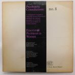   Psychiatric Consultations No.8. - Emotional Problems in Women LP (VG+/VG) CAN. 1967