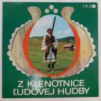 V/A - Z Klenotnice Ľudovej Hudby LP (NM/VG+) 1974, CZE.