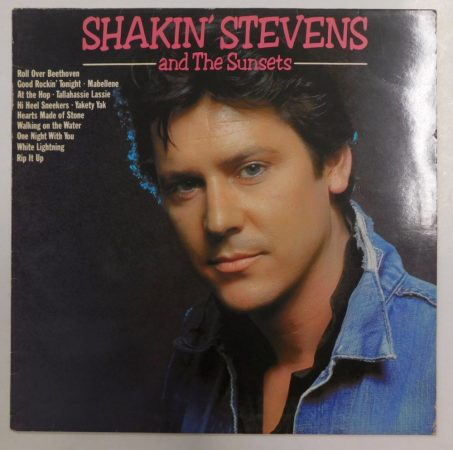 Shakin Stevens and The Sunsets LP (EX/EX) UK. 1981