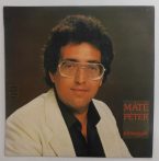 Máté Péter - Elmegyek LP (VG+/VG+) 
