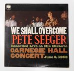 Pete Seeger - We Shall Overcome LP (VG+/G+) UK. 