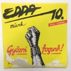 Edda Művek - 10. Győzni Fogunk! LP (EX/G)