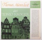   Thomas Mann - Thomas Mann Liest Aus Tonio Kroeger LP (NM/VG) GER