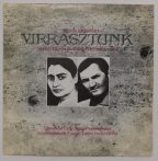   Egymás Lélegzetéért Virrasztunk-Hervay Géza, Szilágyi Domokos LP (EX/VG+) ALÁÍRT