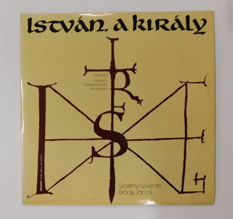 István a király - Szörényi / Bródy (rockopera)