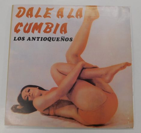 Los Antioquenos - Dale A La Cumbia LP (VG/VG) Chile, 1972