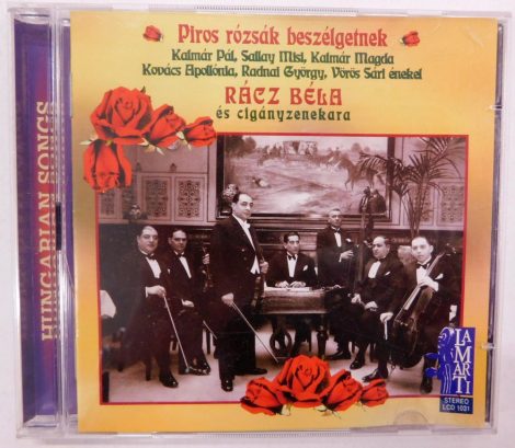 Rácz Béla És Cigányzenekara - Piros rózsák beszélgetnek CD (EX/EX)
