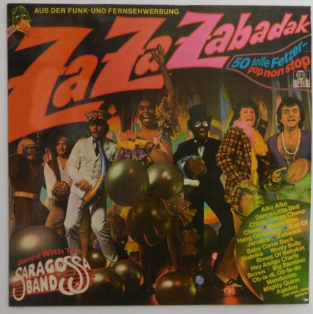 Saragossa Band - Za Za Zabadak LP (VG+/VG+) IND