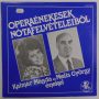   Kalmár / Melis - Operaénekesek Nótafelvételeiből LP (VG+/VG) 1988