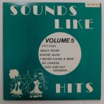U/A - Sounds Like Hits - Volume Five LP (NM/EX) Kenya