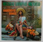 Mexico Sempre Mexico - Ramoncito Gomes LP (VG+/VG+) BRAZIL
