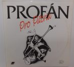 Profán - Pro Pátria LP (EX/VG)
