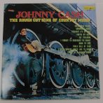   Johnny Cash - The Rough Cut King of Country Music LP (EX/VG+, Birchmount) Canada, 1970.