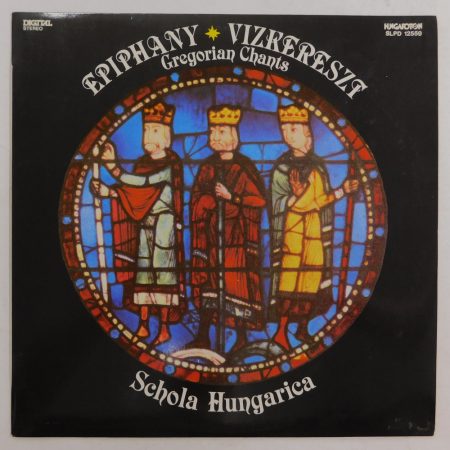 Schola Hungarica - Vízkereszt - Magyar Gregorián Énekek LP (NM/NM) 1985, HUN